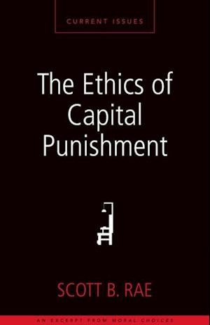 Ethics of Capital Punishment