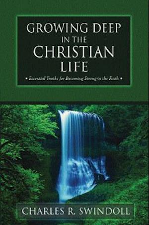 Growing Deep in the Christian Life