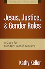 Jesus, Justice, and Gender Roles