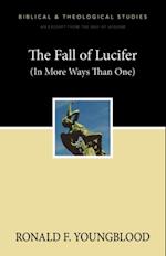 Fall of Lucifer (In More Ways Than One)