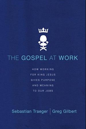 Gospel at Work