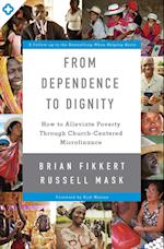 From Dependence to Dignity