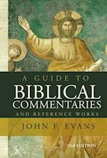 Guide to Biblical Commentaries and Reference Works