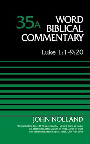 Luke 1:1-9:20, Volume 35A