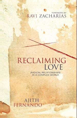 Reclaiming Love