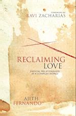 Reclaiming Love