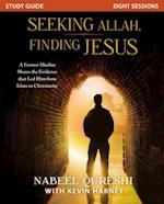 Seeking Allah, Finding Jesus Study Guide