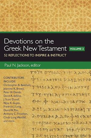 Devotions on the Greek New Testament, Volume Two