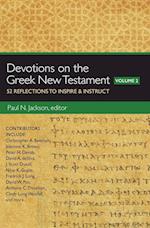 Devotions on the Greek New Testament, Volume Two