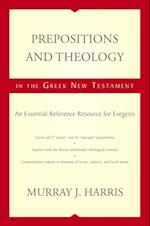 Prepositions and Theology in the Greek New Testament