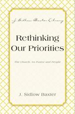 Rethinking Our Priorities