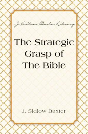 Strategic Grasp Of The Bible