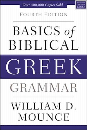 Basics of Biblical Greek Grammar