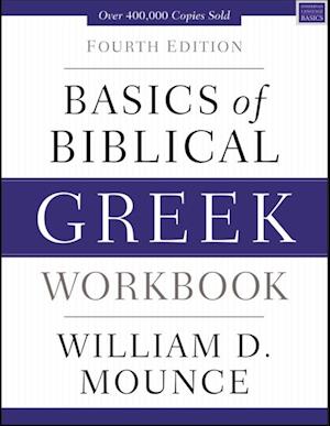 Basics of Biblical Greek Workbook