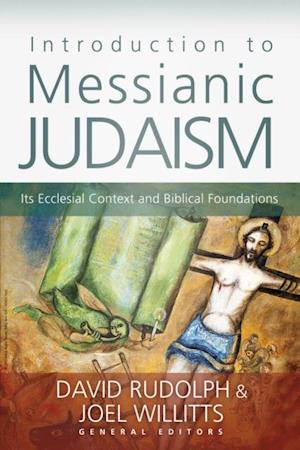 Introduction to Messianic Judaism