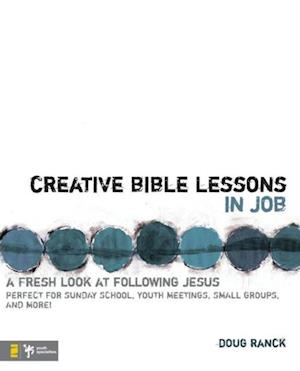 Creative Bible Lessons in Job