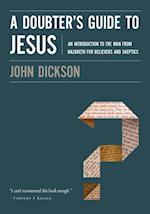 Doubter's Guide to Jesus