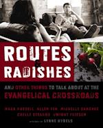 Routes and Radishes