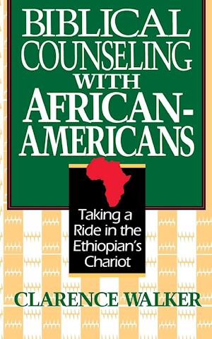 Biblical Counseling with African-Americans