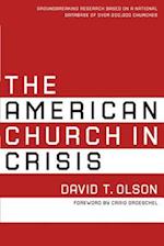 The American Church in Crisis