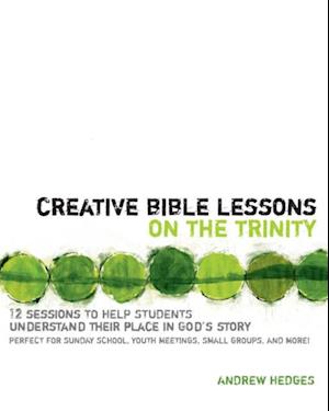 Creative Bible Lessons on the Trinity