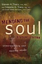 Mending the Soul Student Edition