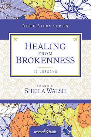 Healing from Brokenness