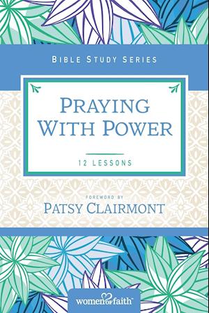 Praying with Power