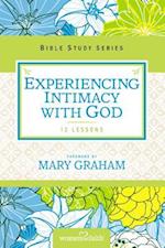 Experiencing Intimacy with God
