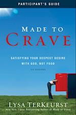 Made to Crave Bible Study Participant's Guide