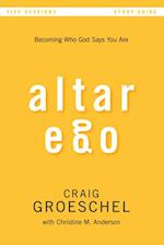 Altar Ego Bible Study Guide