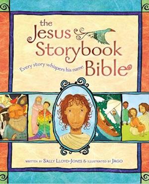 The Jesus Storybook Bible