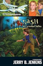 Crash at Cannibal Valley