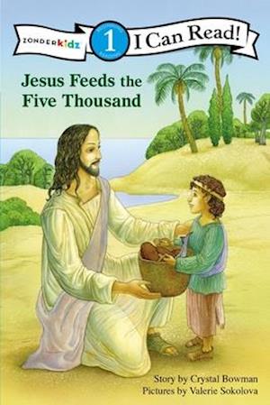 Jesus Feeds the Five Thousand