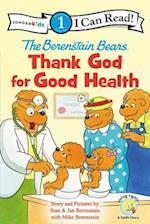 The Berenstain Bears, Thank God for Good Health
