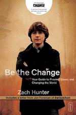 Be the Change, Revised and Expanded Edition