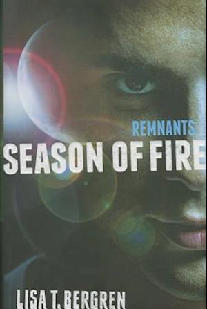 Remnants: Season of Fire