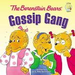 Berenstain Bears' Gossip Gang
