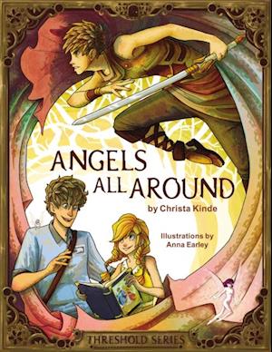 Angels All Around (Threshold Series Prequel)