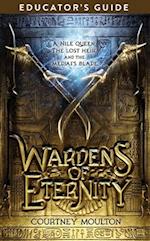 Wardens of Eternity Educator's Guide