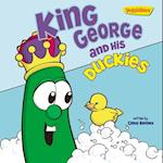 King George and His Duckies / VeggieTales