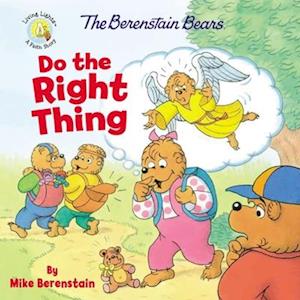 Berenstain Bears Do the Right Thing