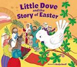 Little Dove and the Story of Easter