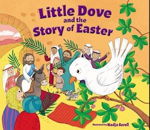 Little Dove and the Story of Easter