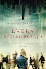 Every Stolen Breath