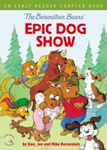 The Berenstain Bears' Epic Dog Show