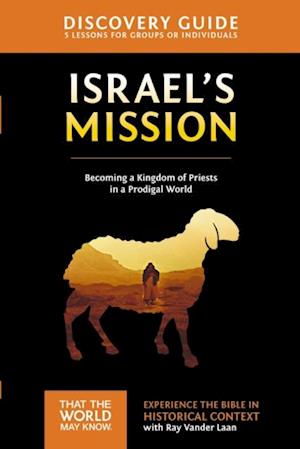 Israel's Mission Discovery Guide