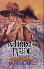 Mirror Bride