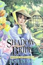 Shadow Bride