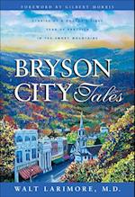 Bryson City Tales